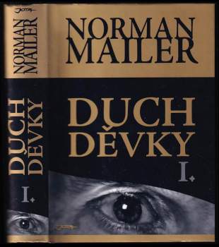 Norman Mailer: Duch děvky