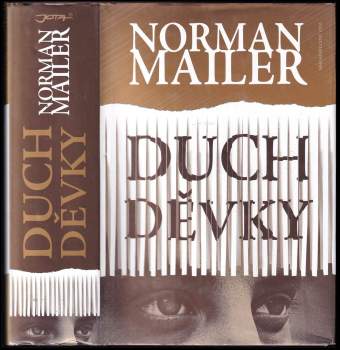 Norman Mailer: Duch děvky