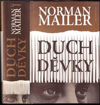 Norman Mailer: Duch děvky