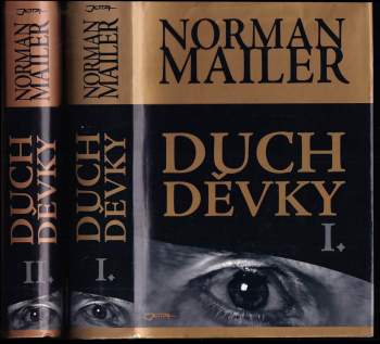 Norman Mailer: Duch děvky