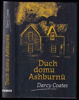 Darcy Coates: Duch domu Ashburnů