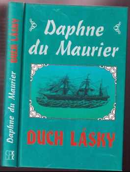 Daphne Du Maurier: Duch lásky