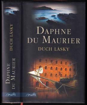 Daphne Du Maurier: Duch lásky