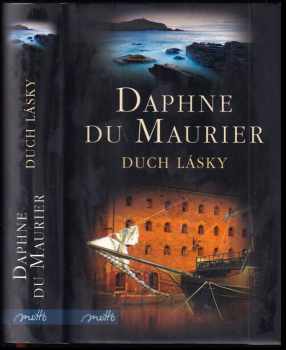 Daphne Du Maurier: Duch lásky