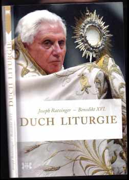 Benedikt: Duch liturgie
