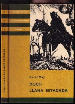 Duch Llana Estacada - Karl May (1966, Státní nakladatelství dětské knihy) - ID: 834985