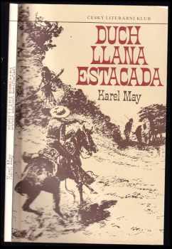 Karl May: Duch Llana Estacada