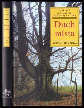 Loren Cruden: Duch místa