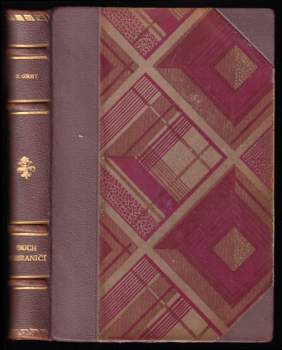 Zane Grey: Duch pohraničí