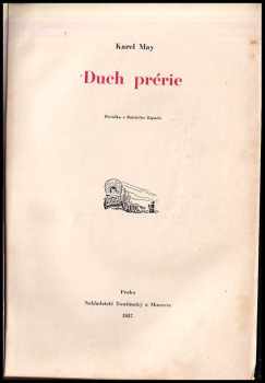 Karl May: Duch prérie - povídka z dalekého Západu - ILUSTRACE ZDENĚK BURIAN