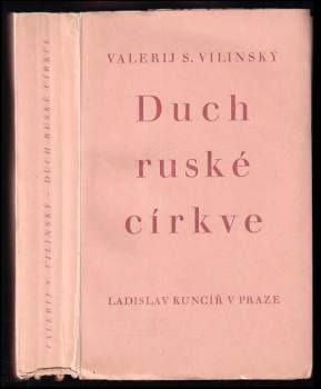 Valerij Sergejevič Vilinskij: Duch ruské církve