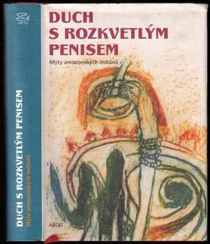 Duch s rozkvetlým penisem