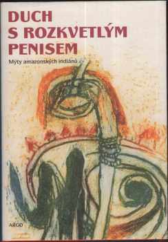 Duch s rozkvetlým penisem