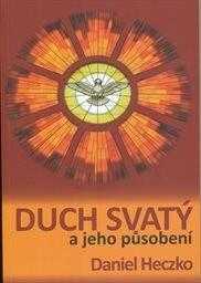 Duch svatý a jeho působení
