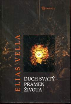 Duch svatý - pramen života