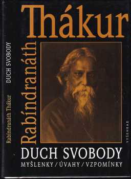 Rabíndranáth Thákur: Duch svobody