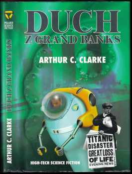Arthur Charles Clarke: Duch z Grand Banks