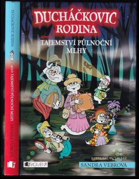 Ducháčkovic rodina, aneb, Tajemství půlnoční mlhy