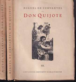 Miguel de Cervantes Saavedra: Duchaplný rytíř Don Quijote de la Mancha 1 - 4