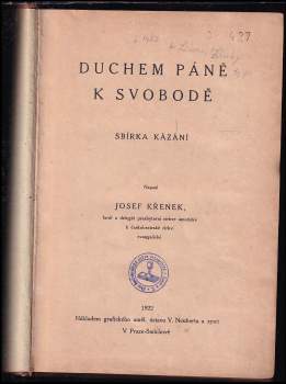 Josef Křenek: Duchem Páně k svobodě