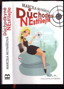 Marcela Mlynářová: Důchodkyně nestřílejte