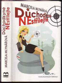 Důchodkyně nestřílejte