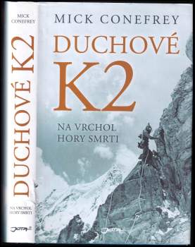 Mick Conefrey: Duchové K2