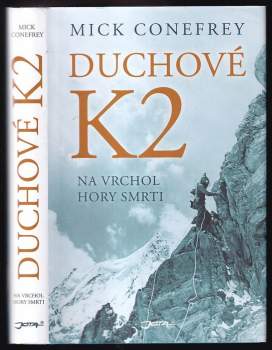Mick Conefrey: Duchové K2