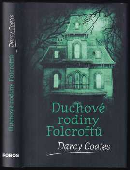 Duchové rodiny Folcroftů