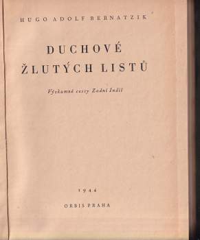 Hugo Adolf Bernatzik: Duchové žlutých listů