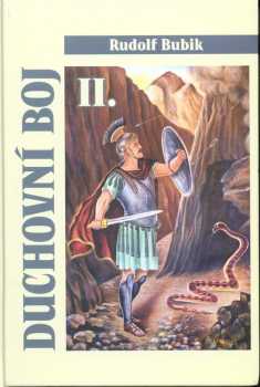 Rudolf Bubík: Duchovní boj