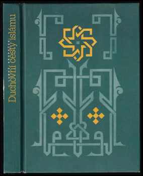 Luboš Kropáček: Duchovní cesty islámu