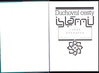 Luboš Kropáček: Duchovní cesty islámu