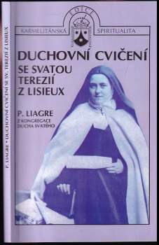 Duchovní cvičení se svatou Terezií z Lisieux