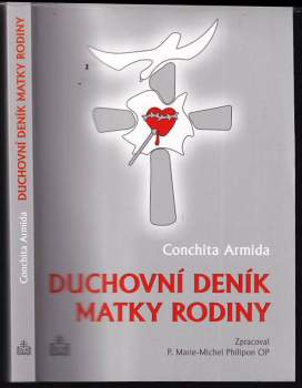 Marie-Michel Philipon: Duchovní deník matky rodiny