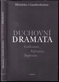 Hrotsvita Gandeshemensis: Duchovní dramata