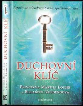 Märtha Louise: Duchovní klíč