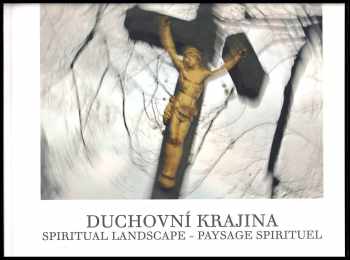 Jiří Tiller: Duchovní krajina