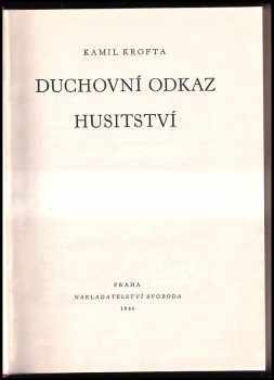 Kamil Krofta: Duchovní odkaz husitství