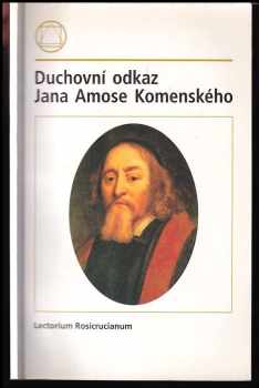 Duchovní odkaz Jana Amose Komenského