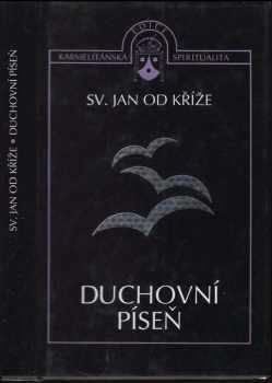 Jan od Kříže: Duchovní píseň