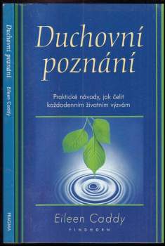 Eileen Caddy: Duchovní poznání