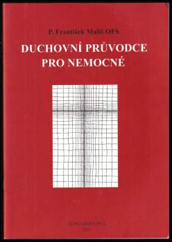 František Mališ: Duchovní průvodce pro nemocné