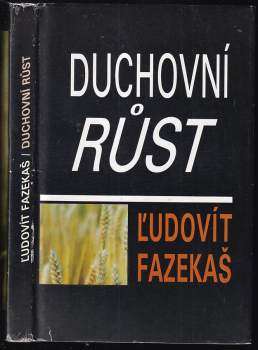 Ľudovít Fazekaš: Duchovní růst