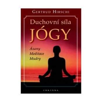 Duchovní síla jógy