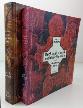 Josef Antonín Zentrich: Duchovní slovník vodnářského věku, aneb, Occamova břitva ke kánonu hledajícího