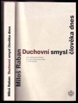 Duchovní smysl člověka dnes