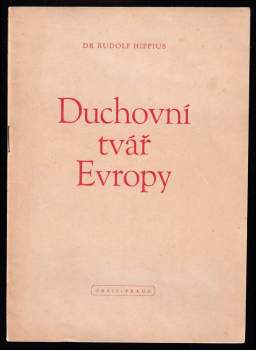 Rudolf Hippius: Duchovní tvář Evropy