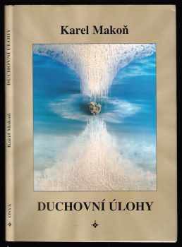 Karel Makoň: Duchovní úlohy