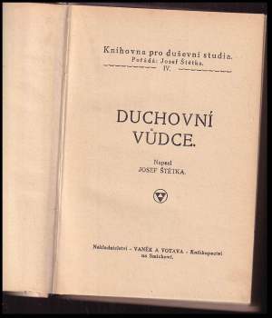 Josef Štětka: Duchovní vůdce
